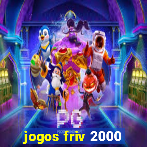 jogos friv 2000